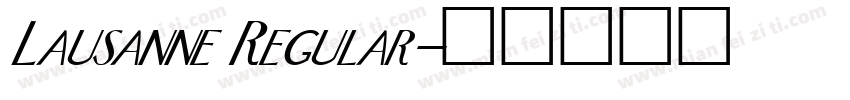 Lausanne Regular字体转换